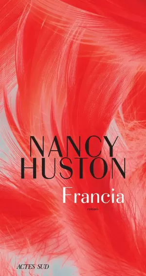 Nancy Huston - Francia